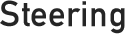 Steering